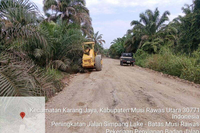 Pemkab MURATARA Bangun Jalan Penghubung Simpang Lake – Batas MURA